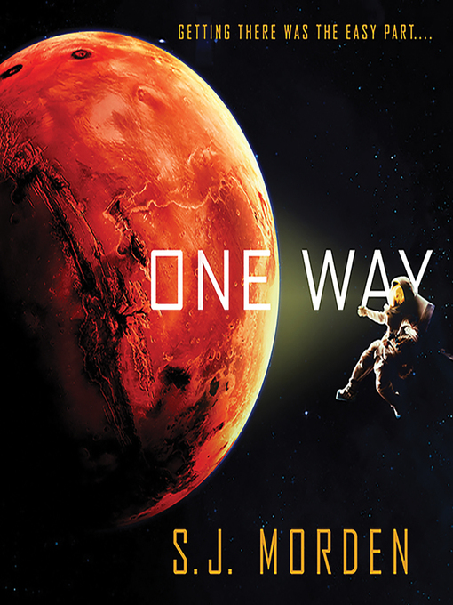 Title details for One Way by S. J. Morden - Available